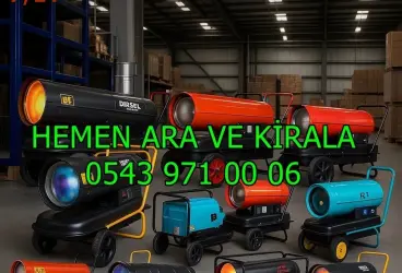 KİRALIK ELEKTRİKLİ ISITICI MAZOTLU ISIMAK KİRALAMA ŞANLIURFA HALİLİYE EYYÜBİYE