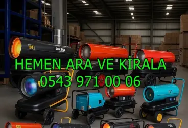 KİRALIK ELEKTRİKLİ MAZOTLU ISIMAK ISITICI KİRALAMA ERZURUM YAKUTİYE PALANDÖKEN