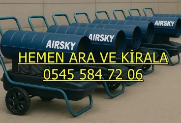 KİRALIK ELEKTRİKLİ MAZOTLU ISIMAK ISITICI KİRALAMA İSTANBUL ŞİŞLİ BEŞİKTAŞ