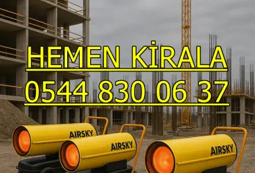 Şanlıurfa Mazotlu Elektrikli Isımak Isıtıcı Kiralama