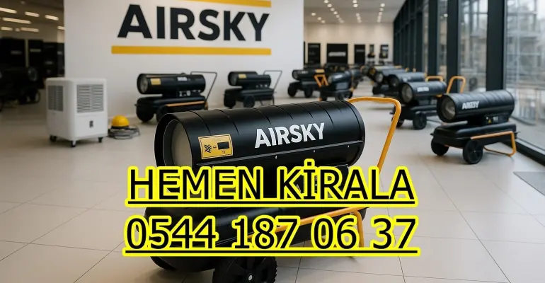 KİRALIK ELEKTRİKLİ MAZOTLU ISIMAK ISITICI KİRALAMA ANKARA PURSAKLAR AKYURT